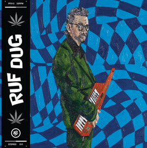 PF013 / RUF DUG / "Asking for Trouble"